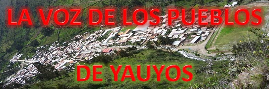 LA VOZ DE LOS PUEBLOS DE YAUYOS