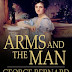 Arms and the Man By George Bernard Shaw