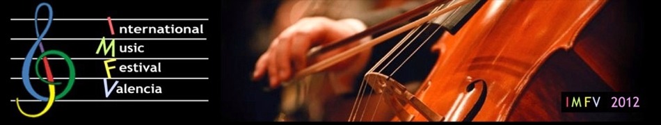 International Music Festival Valencia 2012 classical music concerts masterclasses chamber music