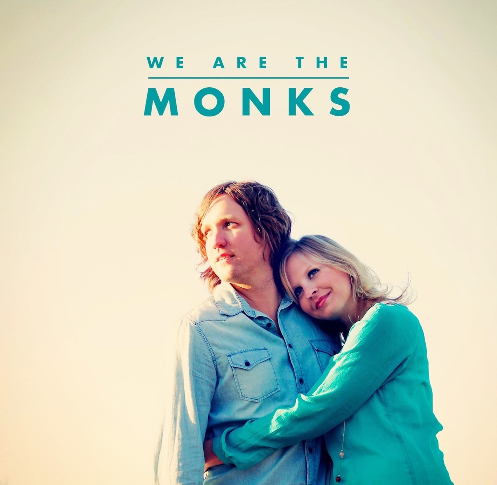 We Are The Monks