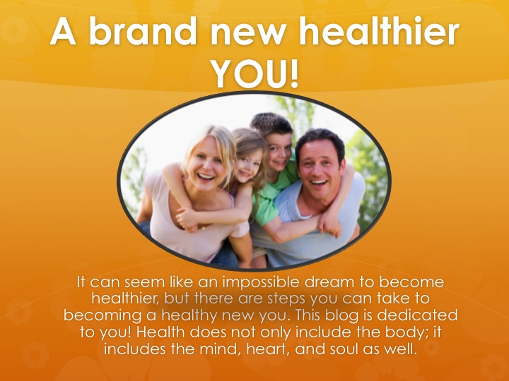 A brand new healthier you