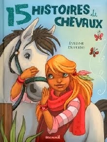 15 histoires de chevaux