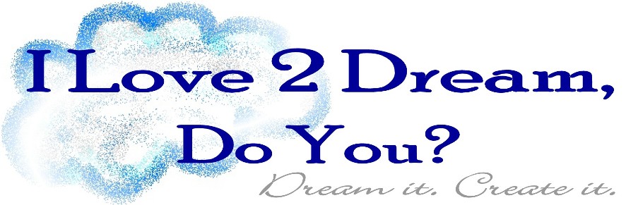 Love2Dream, Do You?