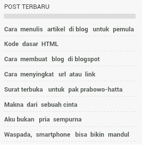 cara membuat widget artikel terbaru di blog