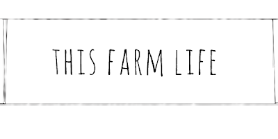 this farm life