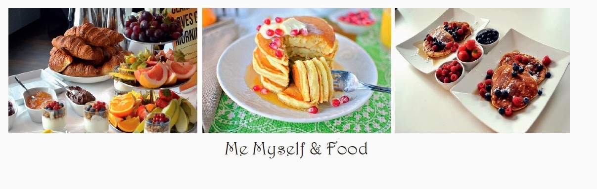 Me, Myself & Food