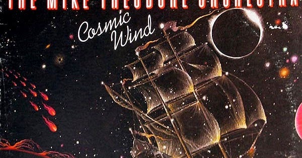 Mike Theodore Orchestra Cosmic Wind Mike Theodore Orchestra Cosmic Wind