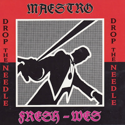 Maestro Fresh-Wes – Drop The Needle (Promo CDS) (1989) (320 kbps)