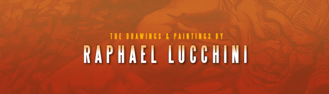 The Art of Raphael Lucchini