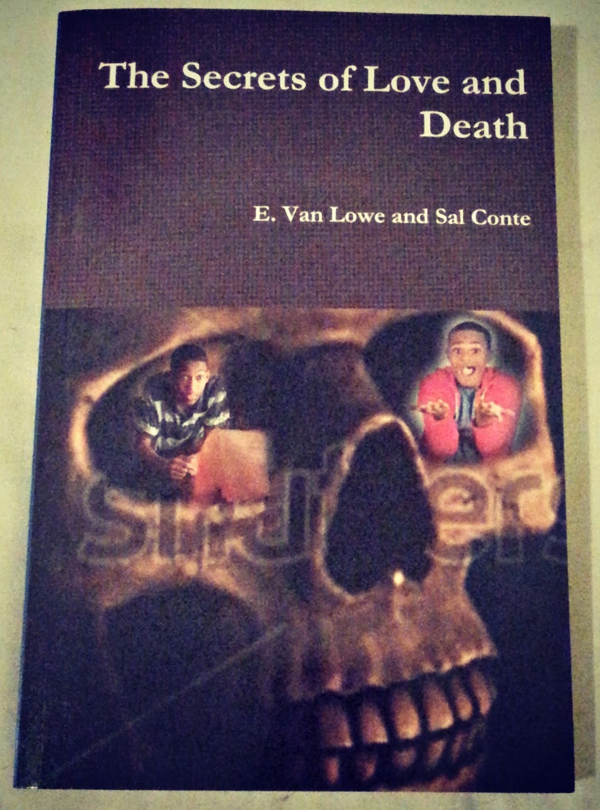54 The Secrets of Love and Death by E. Van Lowe & Sal Conte