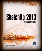 http://www.editions-eni.fr/livres/sketchup-2013-version-gratuit/.9bdcbd9aeefb6e76e5a865c9fbf8691e.html