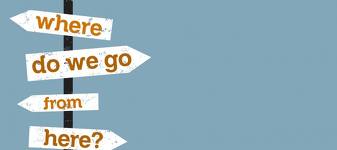 Where do we go from here Where do we go from here