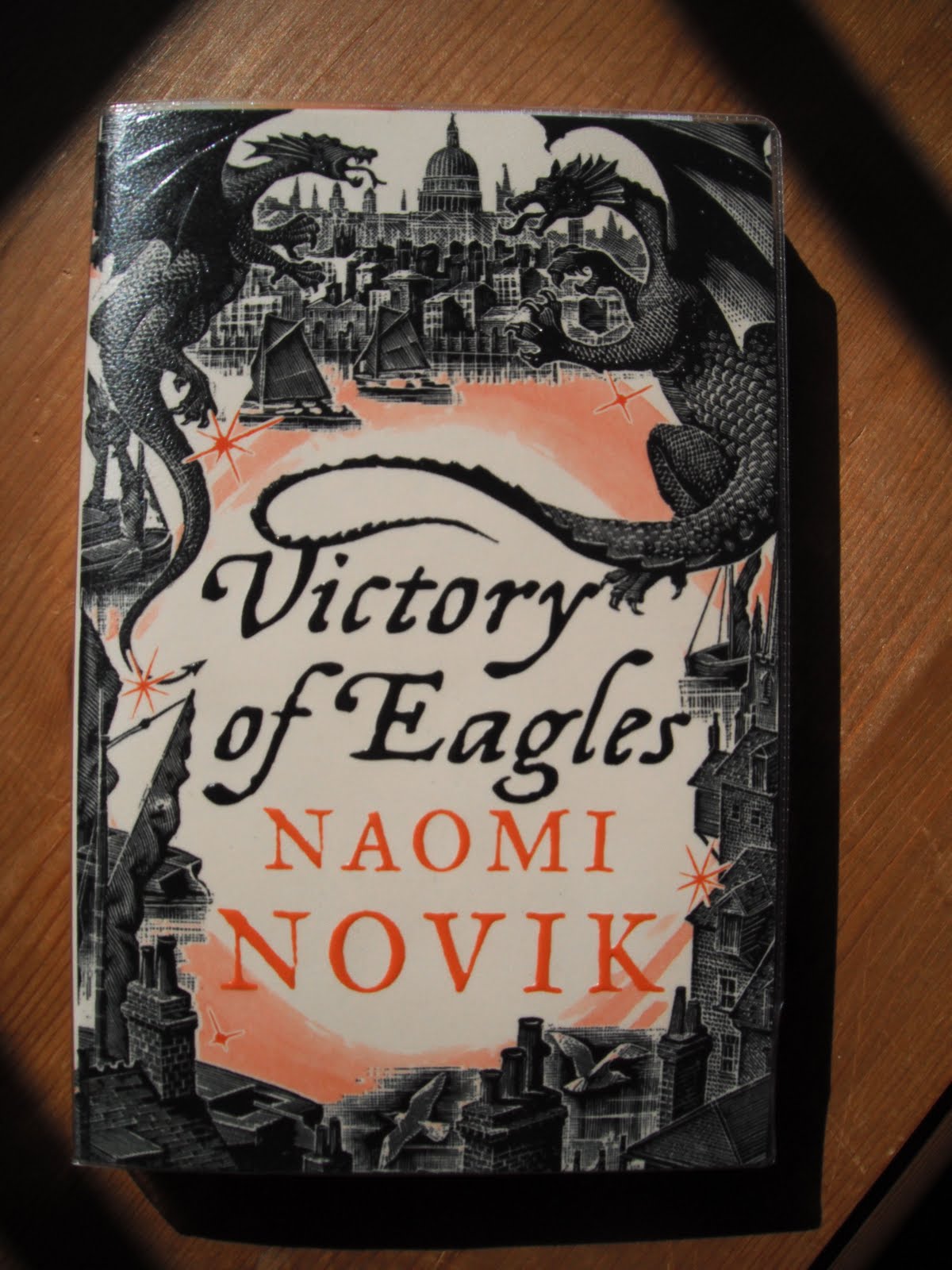 Victory of Eagles by Naomi Novik Victory of Eagles by Naomi Novik