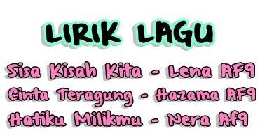 Life Is Cun Sisa Kisah Kita Hatiku Milikmu Cinta Teragung