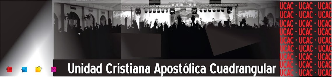 Unidad Cristiana Apostólica Cuadrangular (UCAC)