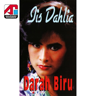 Iis Dahlia - Darah Biru (Album 1995) Iis Dahlia - Darah Biru (Album 1995)