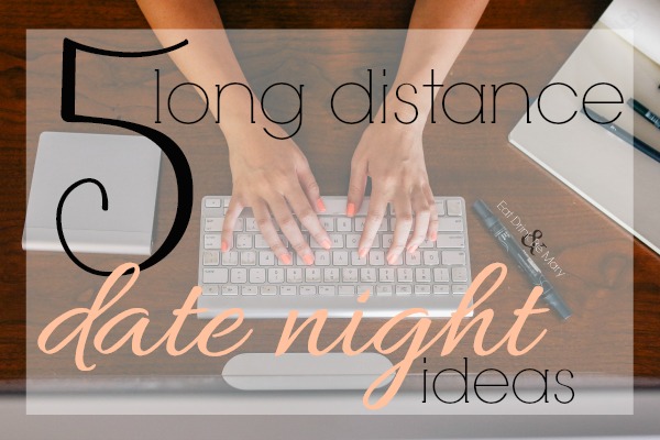 Long distance relationship date