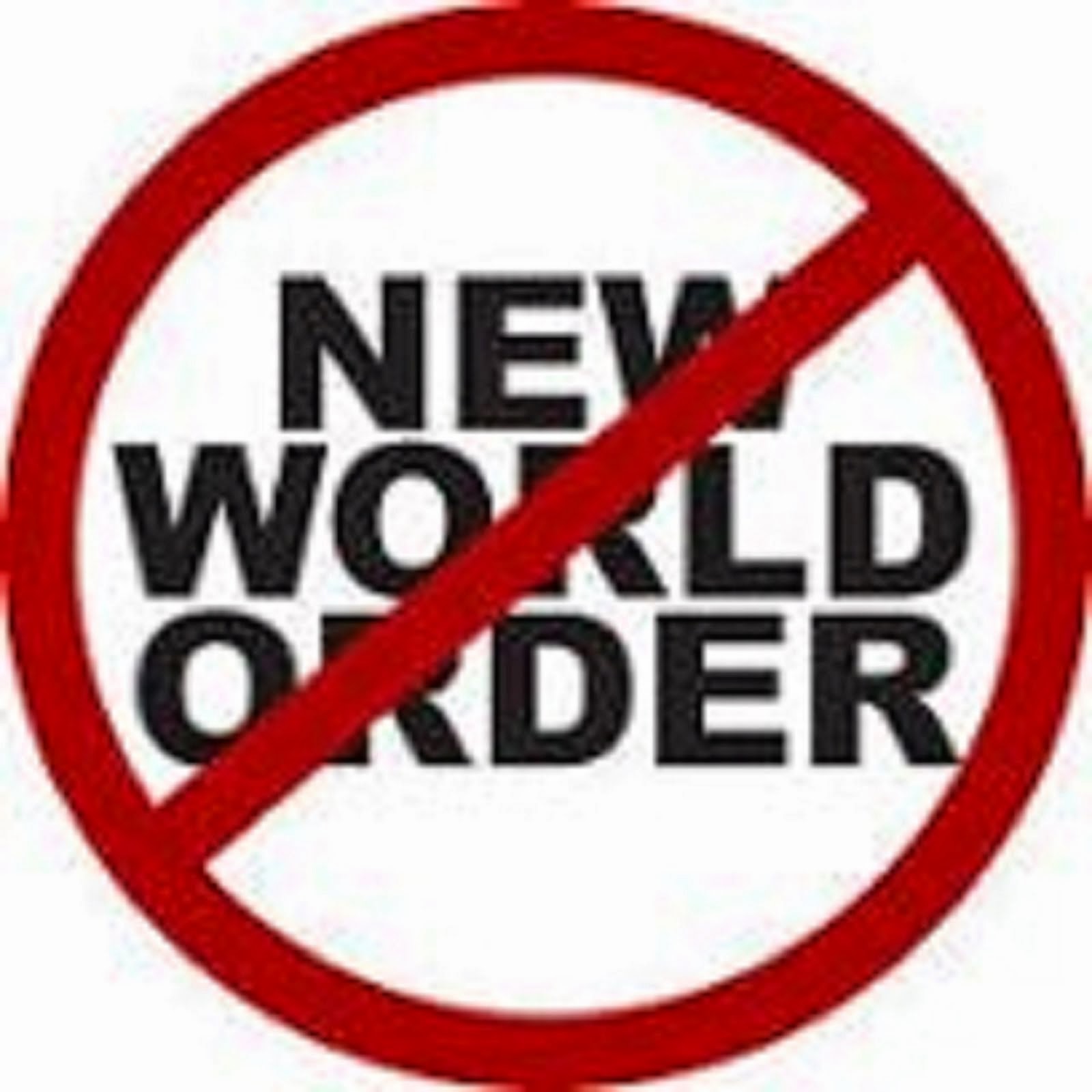 NO NEW WORLD ORDER