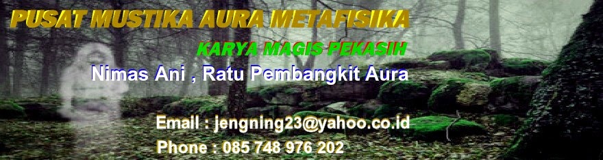 RATU PELET PENGASIHAN MANTRA AMPUH