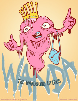 Wanda the Wandering Uterus