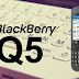 BlackBerry Q5, dibanderol Rp 5 jutaan