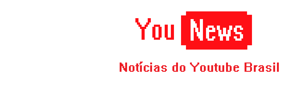 You News - Notícias do Youtube Brasil