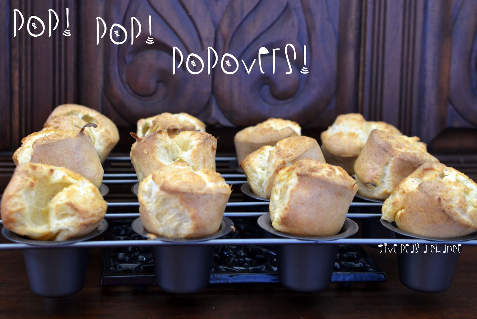Give Peas a Chance Popovers with Strawberry Honey Butter