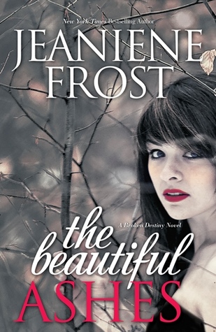 Review: The Beautiful Ashes by Jeaniene Frost