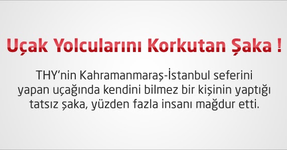 Uçağa Binerken Şaka Yapılır Mı? Özgür Havacı