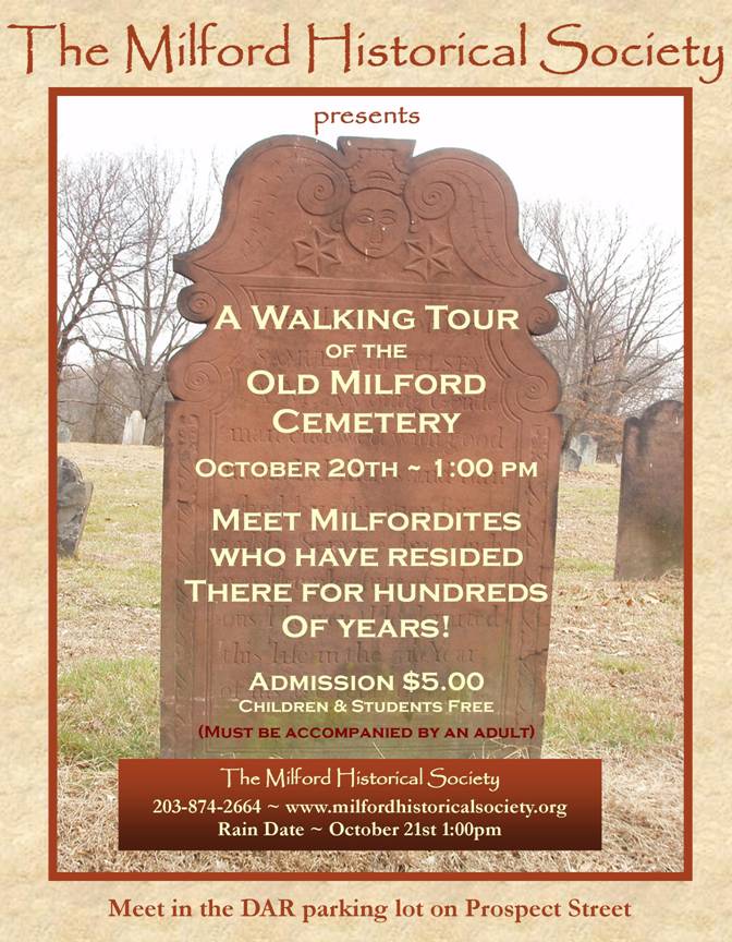 Milford Historical Society presents cemetery walking tour