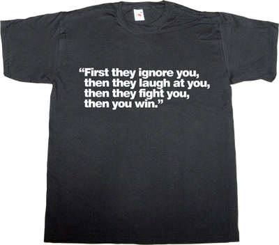 gandhi brilliant sentence t-shirt ephemeral-t-shirts