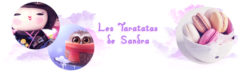 Les taratatas de Sandra