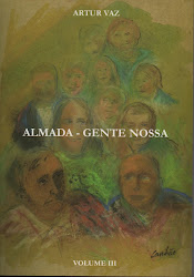 Entrevista em "Almada, Gente Nossa", de artur Vaz