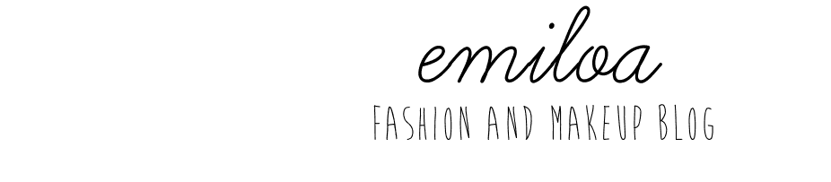 Emiloa Fashion and Makeup Blog 