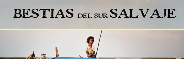 Beasts of the Southern Wild - Wikipedia, la enciclopedia libre