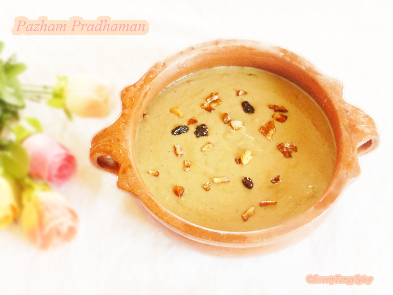 Sweety Tangy Spicy Cheru Pazham Pradhaman