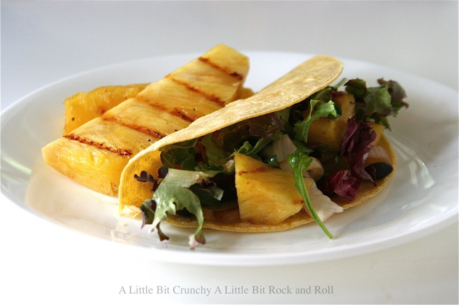 A Little Bit Crunchy A Little Bit Rock and Roll Grilled Pineapple