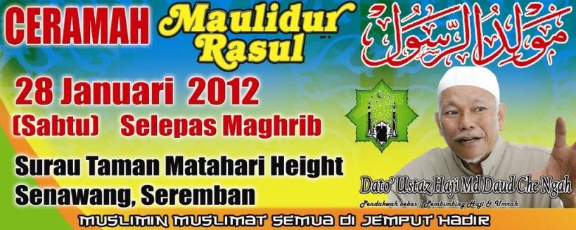 Syarak Mengata , Adat Menurut Ceramah Maulid Nabi 28 Jan