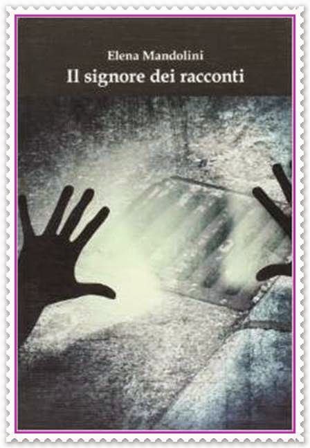 IL SIGNORE DEI RACCONTI