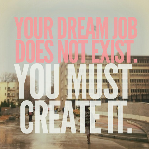 dream+job+quote.jpg