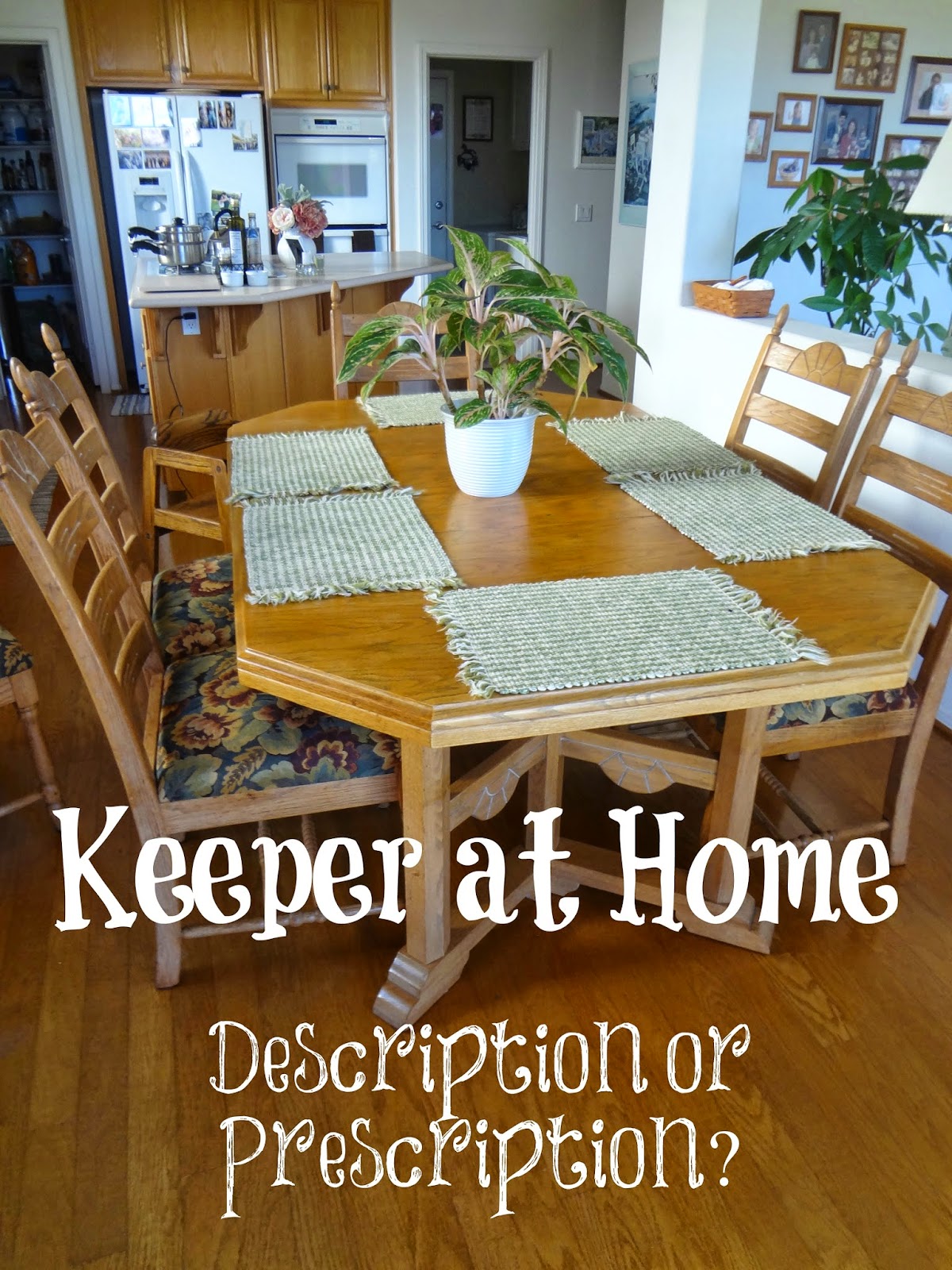 Always Learning Keepers at Home Description or Prescription?