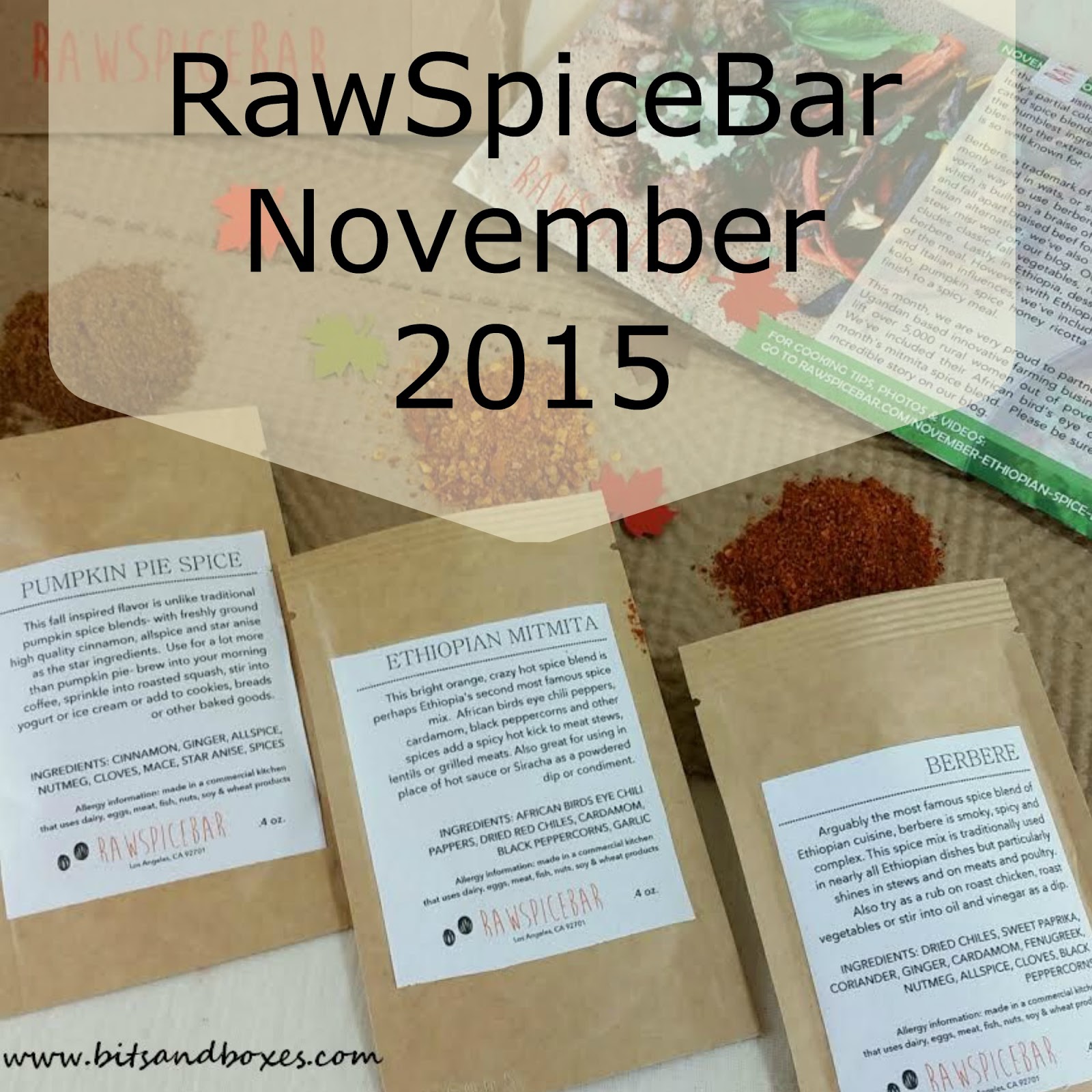 RawSpiceBar November 2015 "Ethiopia" Spice Subscription Review and 50