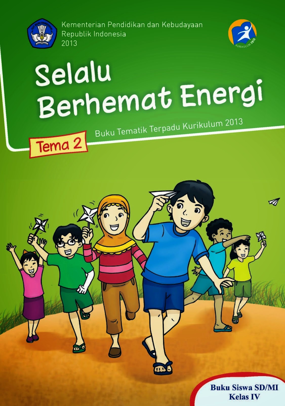 Download Buku BSE Kurikulum 2013 Kelas IV Tema 2 (Selalu