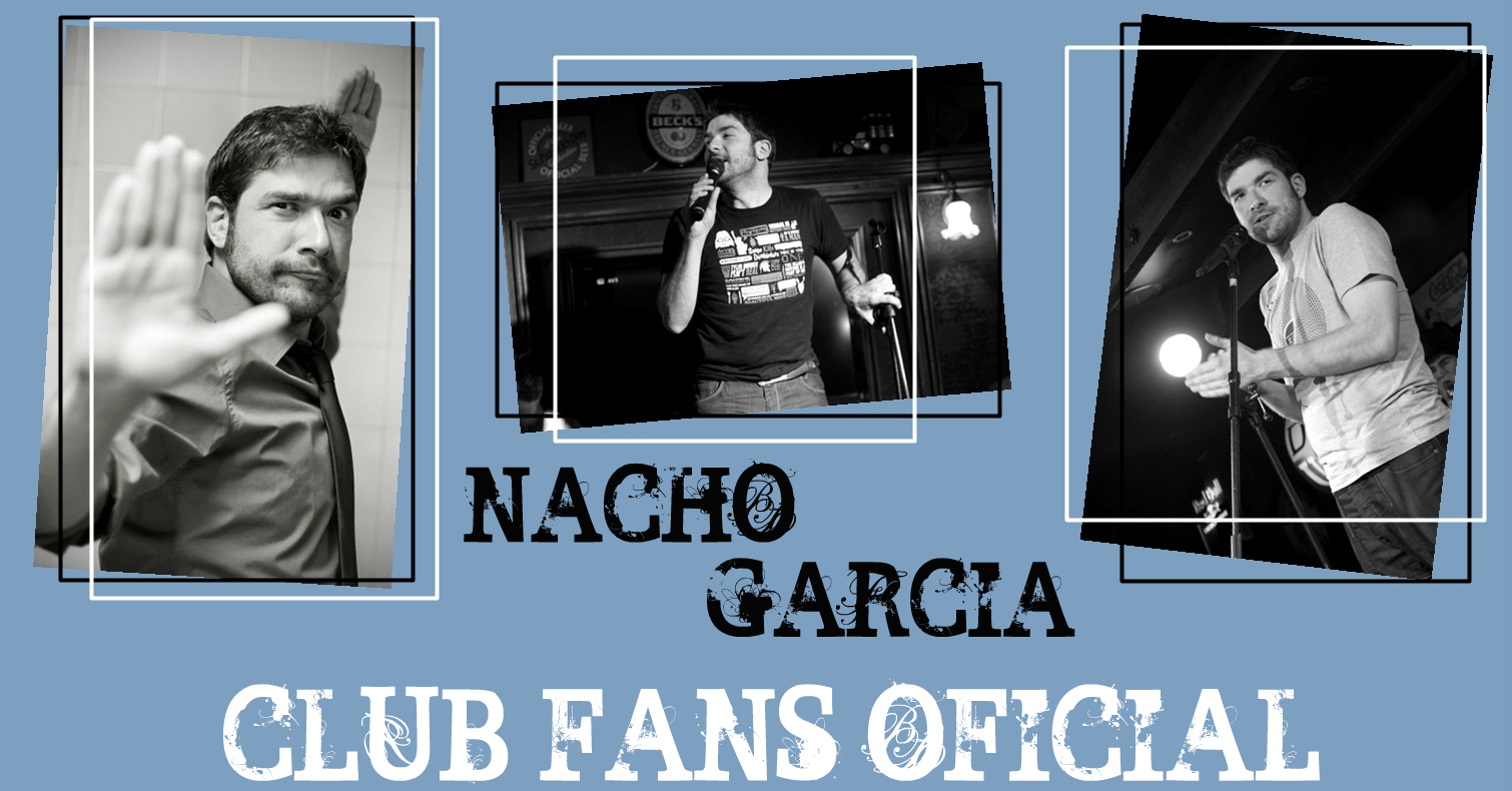 Nacho García Club Fans OFICIAL!