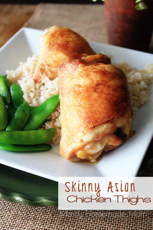 Skinny Asian Chicken Thighs Mostly Homemade Mom