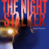 The Night Stalker; A Novel of Suspense