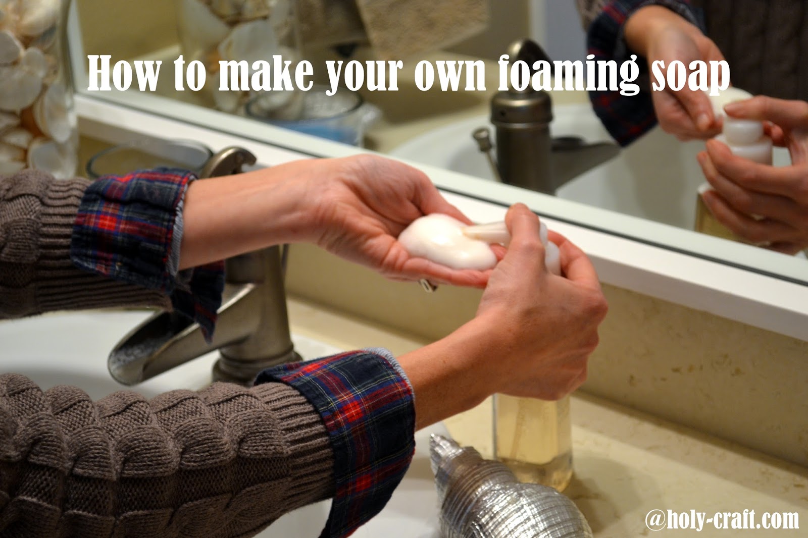 Make your own foaming hand soap refill Rachel Teodoro