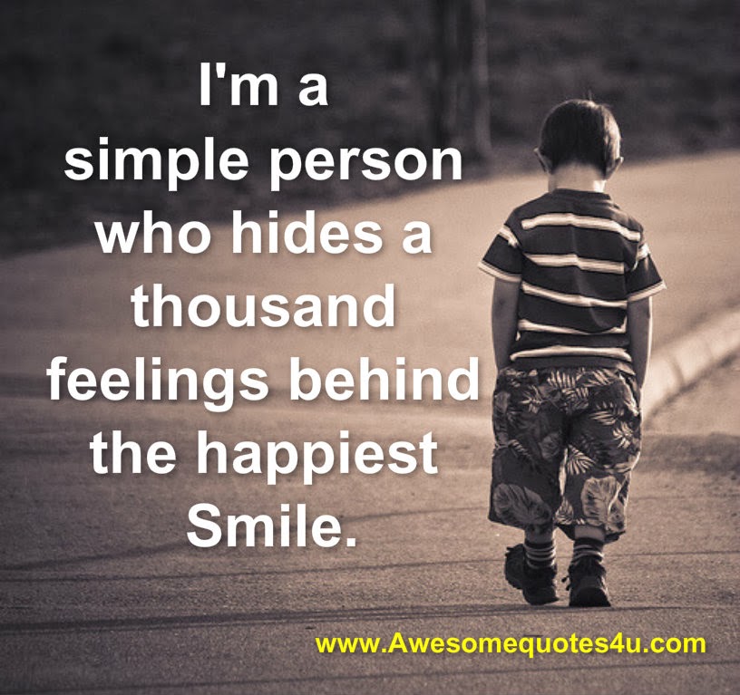 Awesome Quotes: I'm a simple person