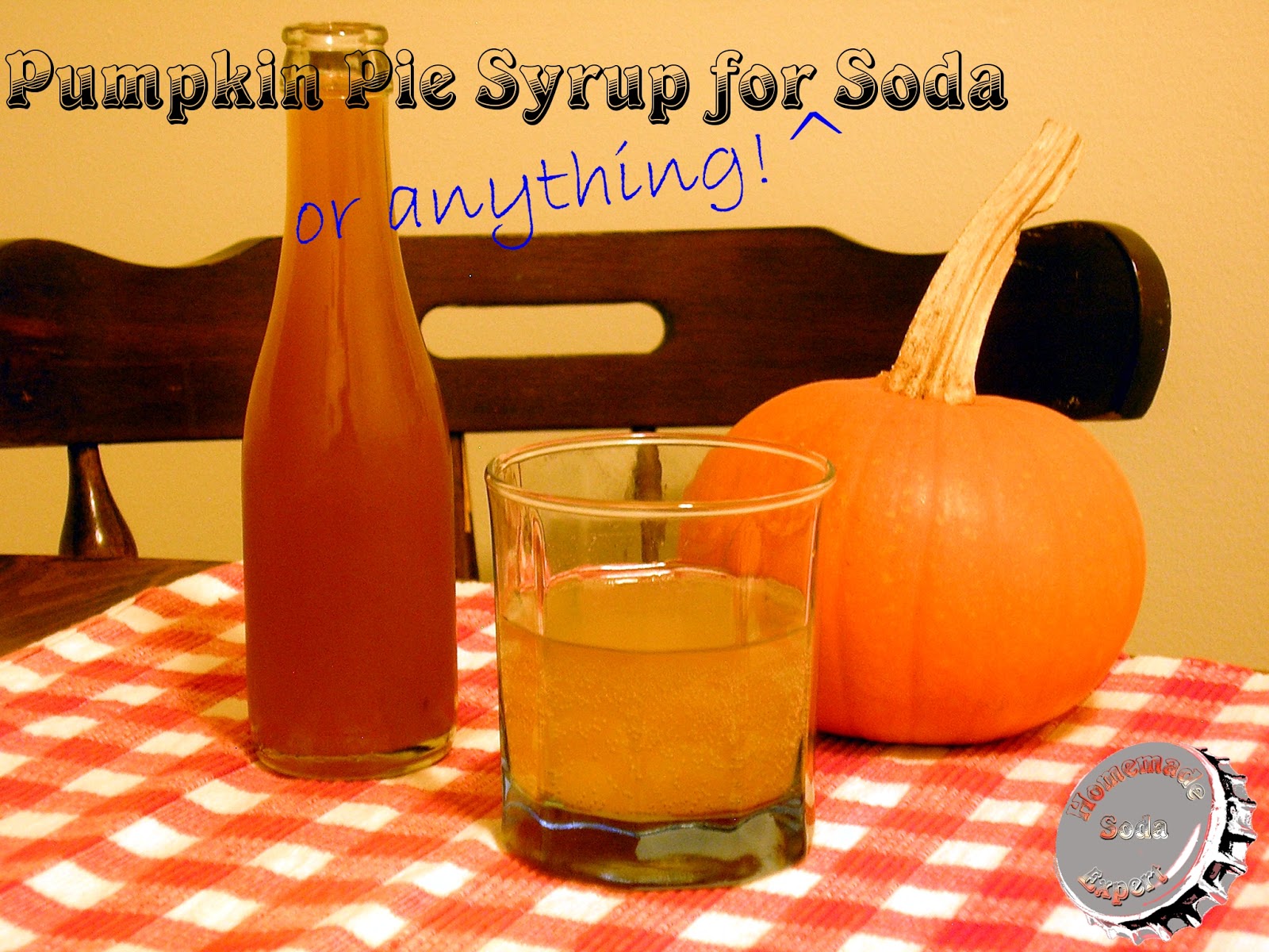 Homemade Soda Expert Recipe 20 Pumpkin Pie Syrup for Soda and