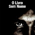 "O Livro Sem Nome" de Vários
